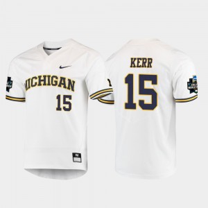 Jimmy Kerr Michigan Jersey White #15 Men's 2019 NCAA Baseball College World Series 568679-163